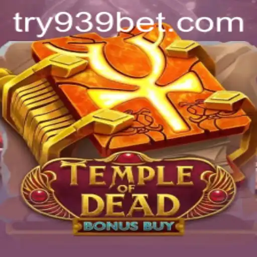 Exploring the Thrills of TempleofDeadBonusBuy: A Dive into 939bet's Latest Offering